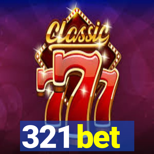 321 bet